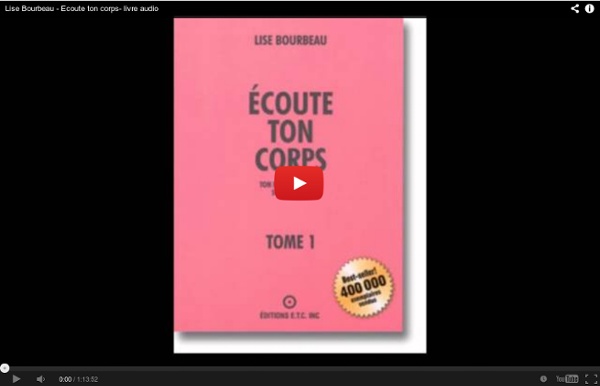 Lise Bourbeau - Ecoute ton corps- livre audio