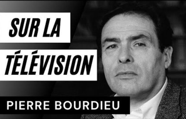 Pierre Bourdieu. Sur la télévision