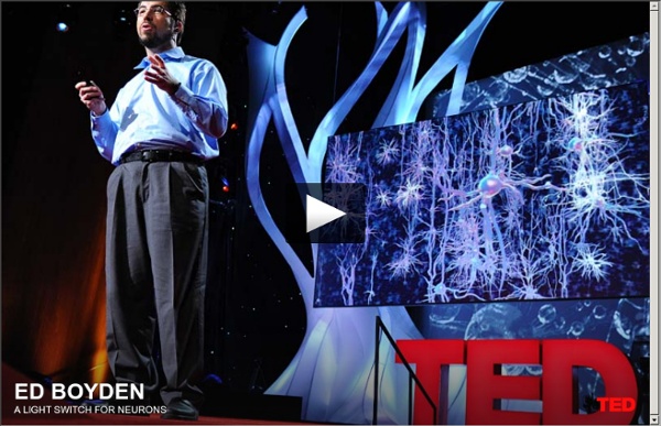 Ed Boyden: A light switch for neurons