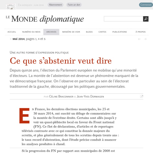 Ce que s’abstenir veut dire, par Céline Braconnier & Jean-Yves Dormagen (Le Monde diplomatique, mai 2014)