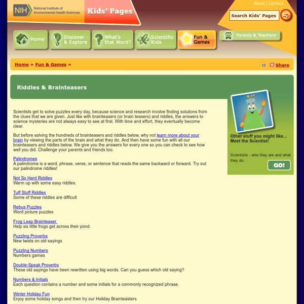 NIEHS Kids Page Brainteasers, Puzzles & Riddles