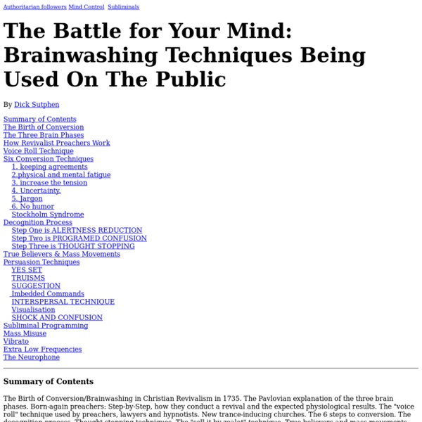 The Battle for Your Mind: Brainwashing Techniques Being Used On The Public By Dick Sutphen