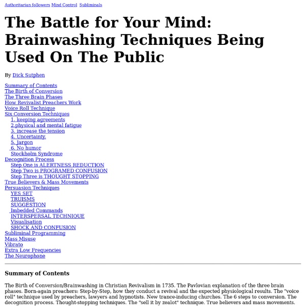 The Battle for Your Mind: Brainwashing Techniques Being Used On The Public By Dick Sutphen