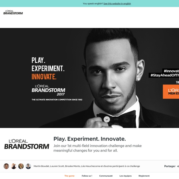 L’ORÉAL BRANDSTORM - Play. Experiment. Innovate.