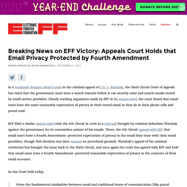 Breaking News on EFF Victory: Appeals Court Holds that Email Privacy Protected by Fourth Amendment