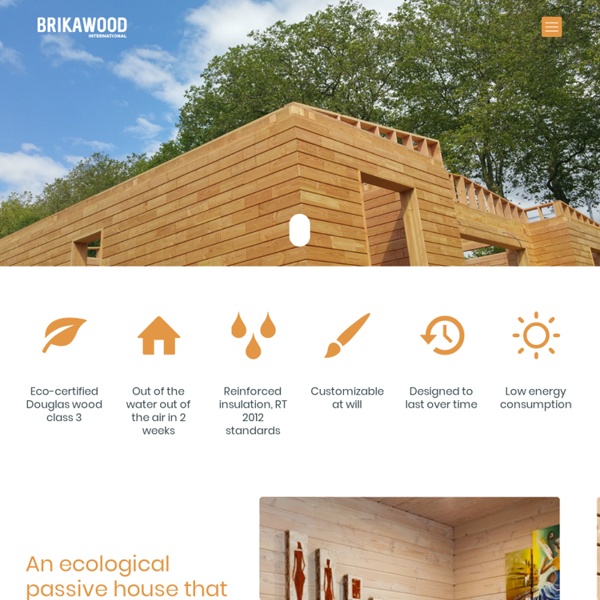 Brikawood - La brique en bois qui se monte sans clou, ni vis, ni colle