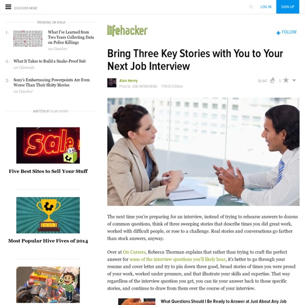 Bring Three Key Stories with You to Your Next Job Interview