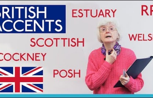 Learn British accents and dialects – Cockney, RP, Northern, and more!