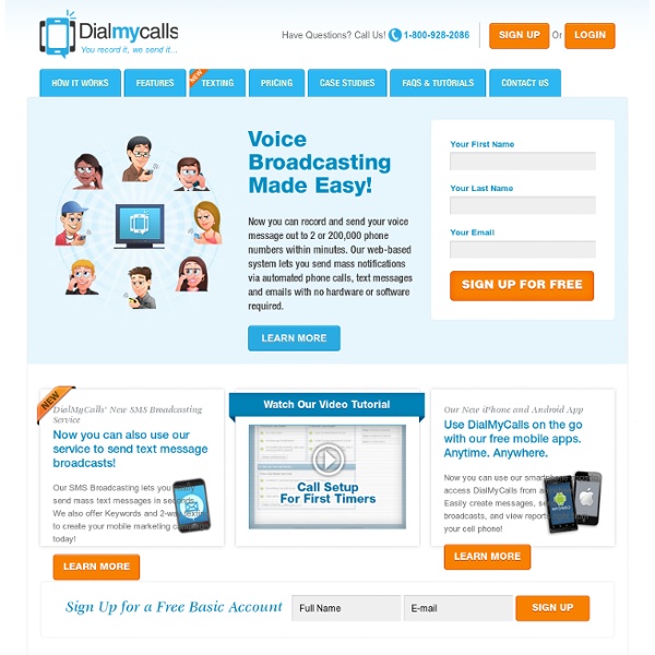 DialMyCalls.com - Group Calls, Voice Broadcasts, Group Announcements, Message Broadcasts