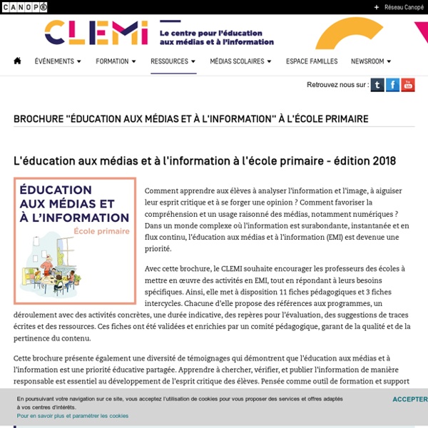 Brochure "éducation aux médias et à l'information" à l'école primaire - CLEMI