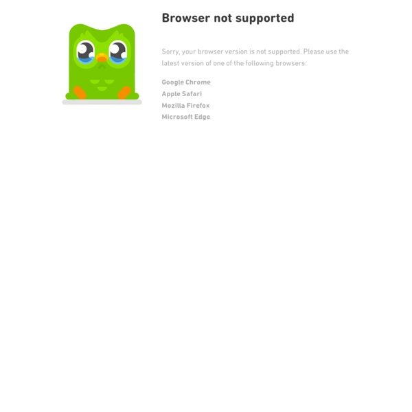 Browser not supported - Duolingo