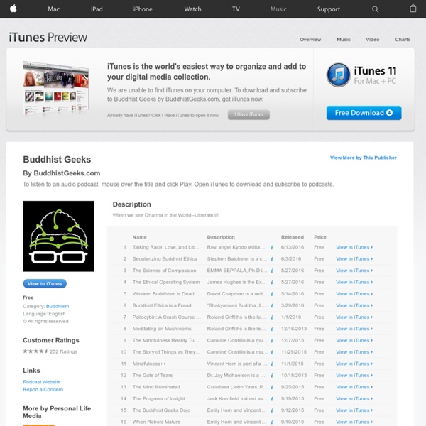 Buddhist Geeks - Download free podcast episodes by Personal Life Media on iTunes.