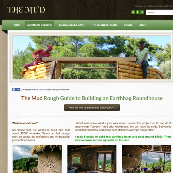 How to build an earthbag house by Kerry Bingham. - THE MUD