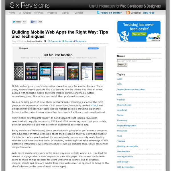 Building Mobile Web Apps the Right Way: Tips and Techniques