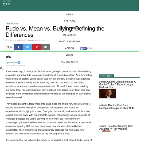 Signe Whitson: Rude vs. Mean vs. Bullying: Defining the Differences