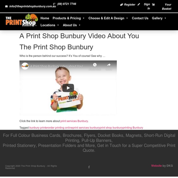 A Print Shop Bunbury Video About You