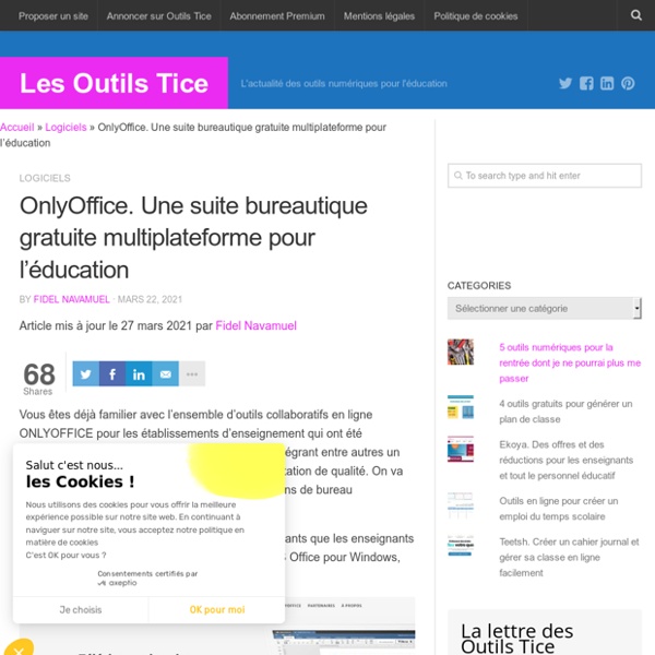 OnlyOffice. Une suite bureautique gratuite multiplateforme pour l’éducation