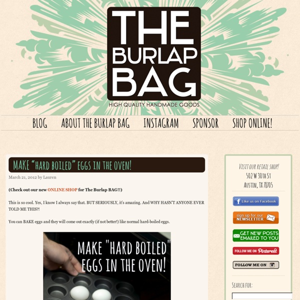 The Burlap Bag - High Quality Handmade Goods Shop - Austin Texas