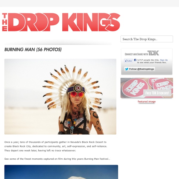 Burning Man (56 Photos) - The Drop Kings