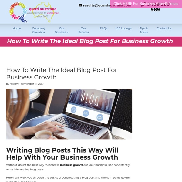 How To Write The Ideal Blog Post For Business Growth