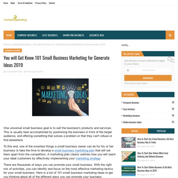You will Get Know 101 Small Business Marketing for Generate Ideas 2019