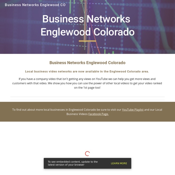 Englewood Colorado Local Business Video Networks BN Site