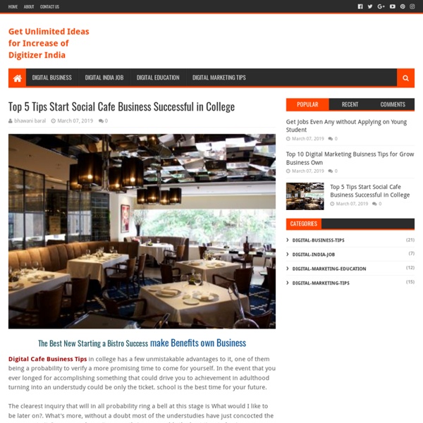Top 5 Tips Start Social Cafe Business Successful in College