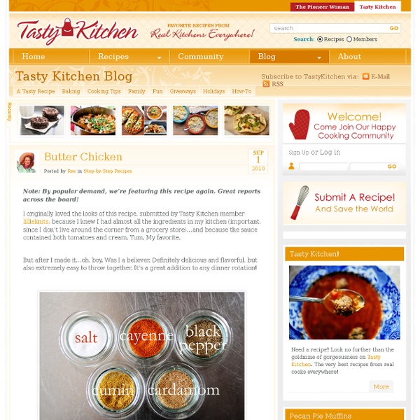 A Tasty Recipe: Butter Chicken – Tasty Kitchen Blog