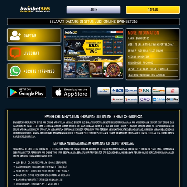 Bwinbet365 : Situs Judi Online, Bandar Bola Dan Slot Online