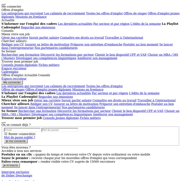 Cadremploi : 15000 offres d'emploi cadres et 1000 cabinets de re