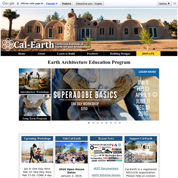 Cal-Earth - The California Institute of Earth Art and Architecture