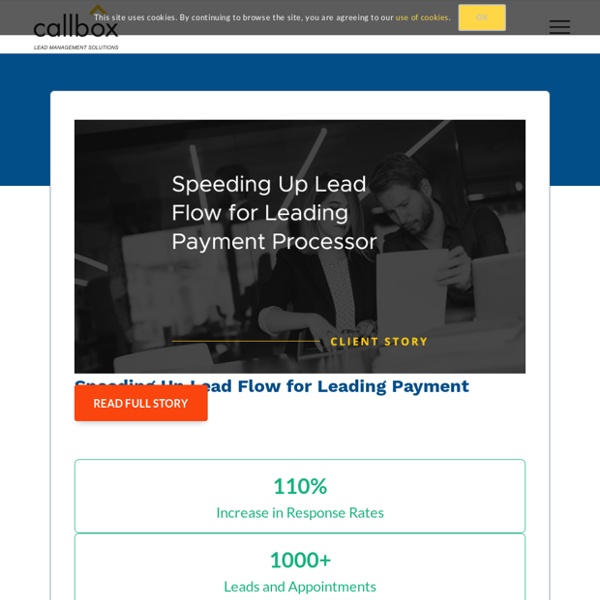 Speeding Up Lead Flow for Leading Payment Processor - Callboxinc.com - B2B Lead Generation Company