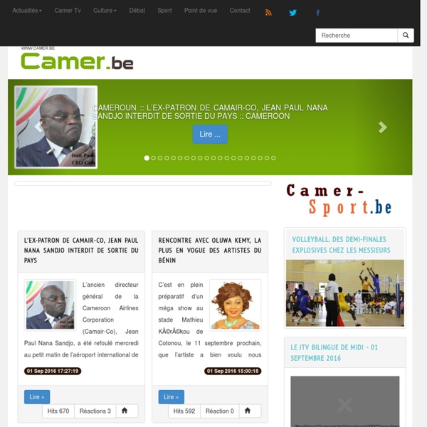 Cameroun Camer.be , l'information claire et nette