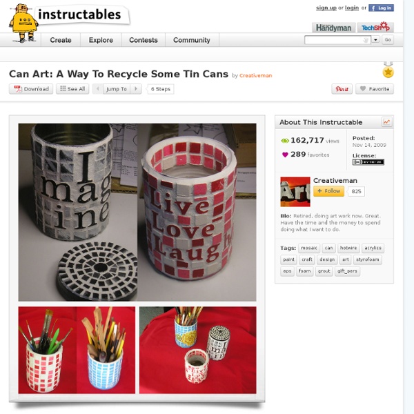 Can Art: A Way To Recycle Some Tin Cans