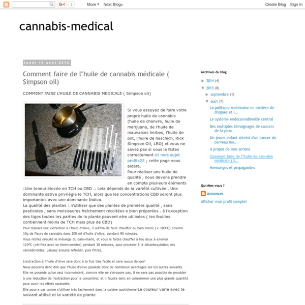 Comment faire de l''huile de cannabis médicale ( Simpson oil)