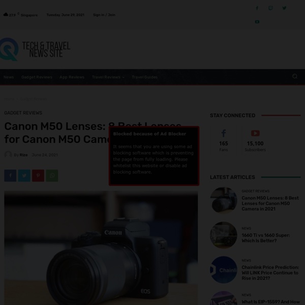 Canon M50 Lenses: 8 Best Lenses for Canon M50 Camera in 2021