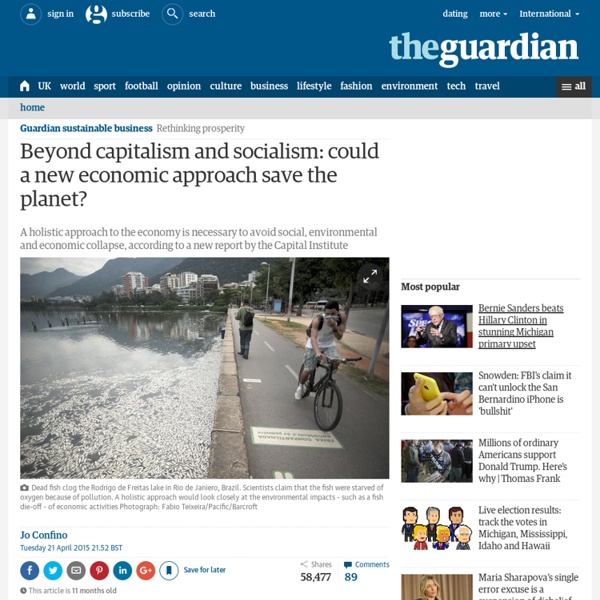 Beyond capitalism and socialism: could a new economic approach save the planet?