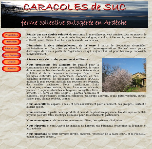 Caracoles de Suc, ferme collectve autogérée en Ardèche