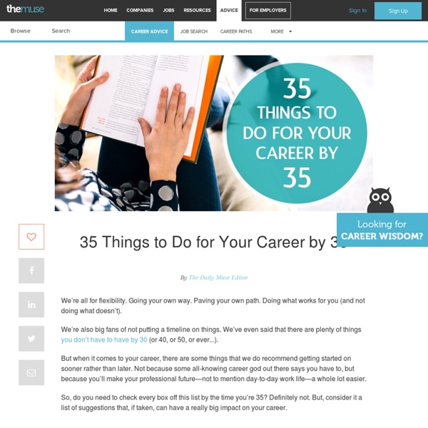 35 things you should do for your career by the time you turn 35
