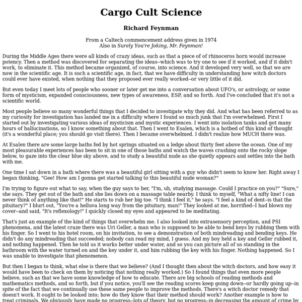 "Cargo Cult Science" - by Richard Feynman