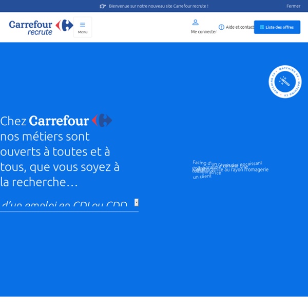 Carrefour Recrute, le site emploi France de toutes les enseignes