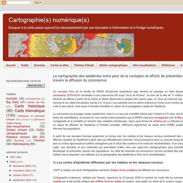 Cartographie numérique: La cartographie des épidémies entre peur de la contagion et efforts de prévention. Exemple à travers la diffusion du coronavirus