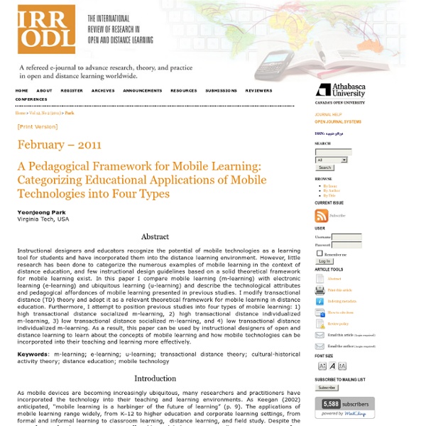 A pedagogical framework for mobile learning: Categorizing educational applications of mobile technologies into four types