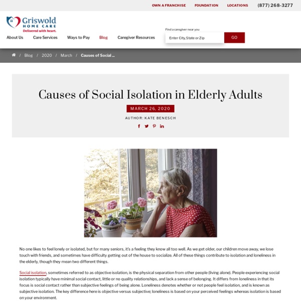 Causes of Social Isolation in Elderly Adults