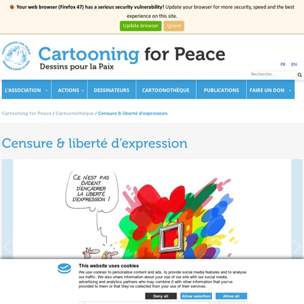 Cartooning for Peace : Censure & liberté d’expression