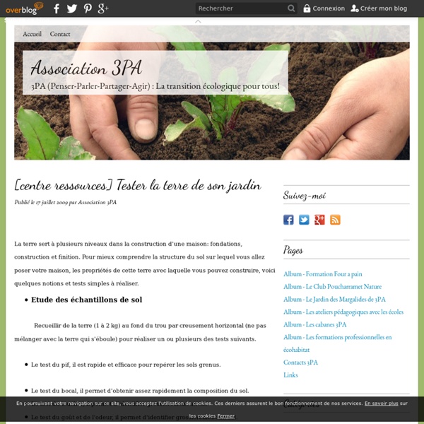 [centre ressources] Tester la terre de son jardin - Le blog de l'Association 3PA