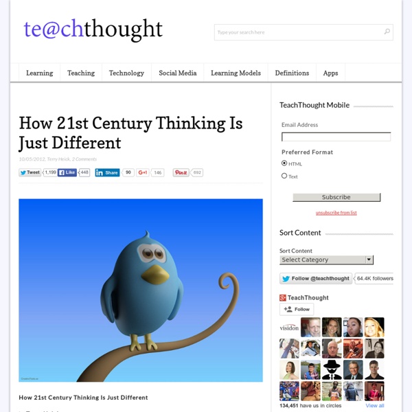How 21st Century Thinking Is Just Different