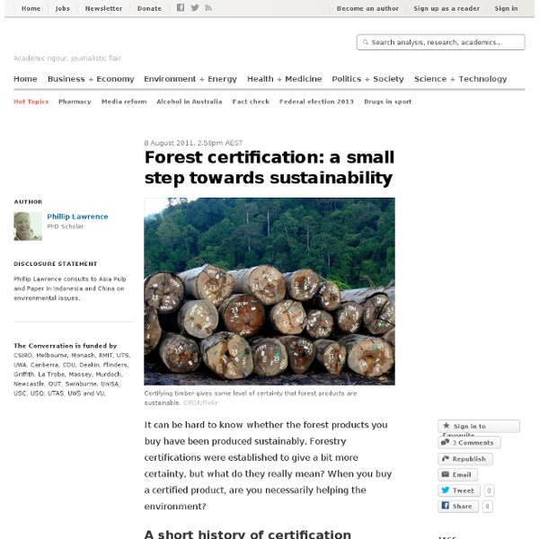 Forest certification: a small step towards sustainability