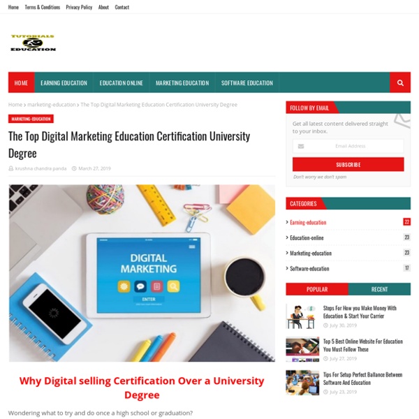 The Top Digital Marketing Education Certification University Degree