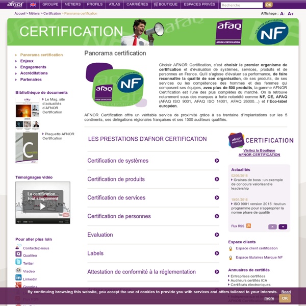 Certification. Groupe AFNOR. Certification et évaluation de systèmes, services, produits, compétences